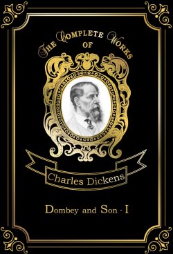 Книга "Dombey and Son: Book 1" – Charles Dickens, 2018