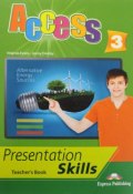 Access 3: Presentation skills: Teachers book (, 2015)