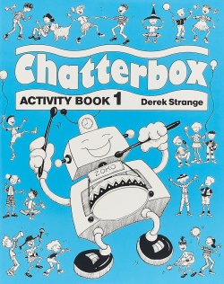 Книга "Chatterbox: Level 1: Activity Book" – , 1989