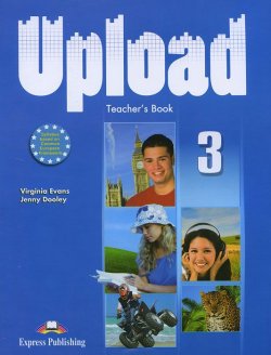 Книга "Upload 3: Teachers Book" – , 2011