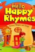 Hello Happy Rhymes: Nursery Rhymes and Songs (, 2009)