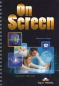 On Screen B2: Teachers Book (, 2014)