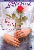 The Heart of a Man (Kastner Deb)