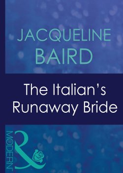 Книга "The Italian's Runaway Bride" – JACQUELINE BAIRD