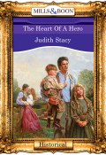 The Heart Of A Hero (Stacy Judith)