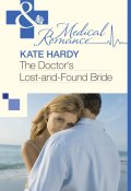 The Doctor's Lost-and-Found Bride (Kate Hardy)