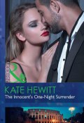 The Innocent's One-Night Surrender (Kate Hewitt, Кейт Хьюит)
