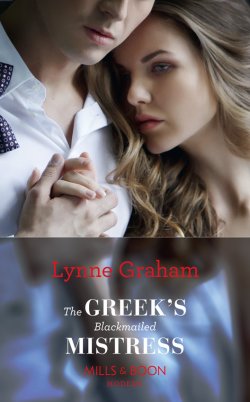 Книга "The Greek's Blackmailed Mistress" – Линн Грэхем, Lynne Graham