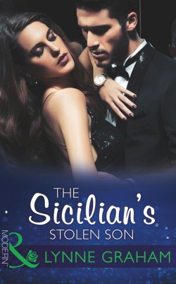 Книга "The Sicilian’s Stolen Son" – Линн Грэхем, Lynne Graham