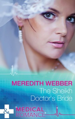 Книга "The Sheikh Doctor's Bride" – Meredith Webber