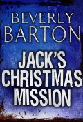 Jack's Christmas Mission (BARTON BEVERLY)
