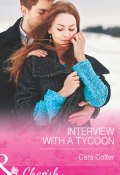 Interview with a Tycoon (Colter Cara)
