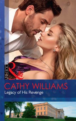 Книга "Legacy Of His Revenge" – Кэтти Уильямс, Cathy Williams
