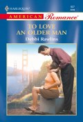 To Love An Older Man (Rawlins Debbi)