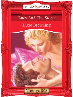 Книга "Lucy And The Stone" – Dixie Browning