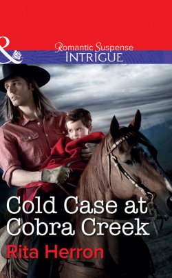 Книга "Cold Case at Cobra Creek" – Rita Herron