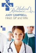 Hired: GP and Wife (Campbell Judy)