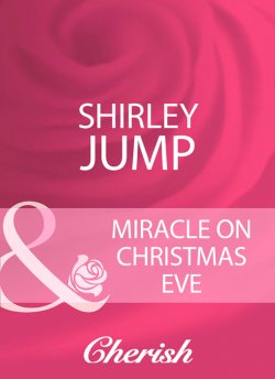 Книга "Miracle On Christmas Eve" – Shirley Jump