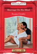Marriage On His Mind (Crosby Susan)