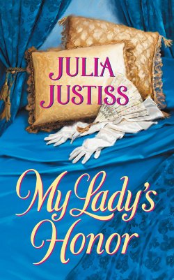 Книга "My Lady's Honor" – Julia Justiss