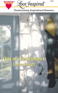 Книга "Out of the Shadows" – Loree Lough