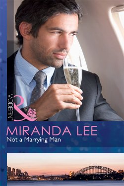 Книга "Not a Marrying Man" – Miranda Lee