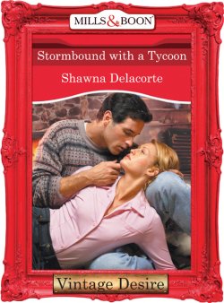 Книга "Stormbound With A Tycoon" – Shawna Delacorte
