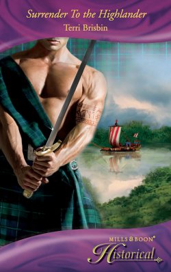 Книга "Surrender To the Highlander" – Terri Brisbin
