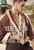 Rebel with a Heart (Carol Arens)
