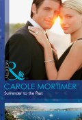 Surrender to the Past (Carole Mortimer, Мортимер Кэрол)