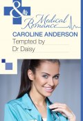 Tempted by Dr Daisy (Anderson Caroline)