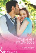 Taming Her Italian Boss (Fiona Harper)