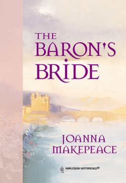 Книга "The Baron's Bride" – Joanna Makepeace