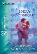 Sometimes When We Kiss (Goodnight Linda)
