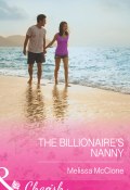 The Billionaire's Nanny (McClone Melissa)