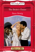 The Bride's Choice (Orwig Sara)