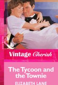 The Tycoon and the Townie (Lane Elizabeth)