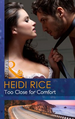 Книга "Too Close for Comfort" – Heidi Rice