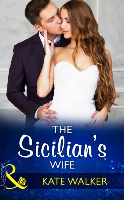 Книга "The Sicilian's Wife" – Kate Walker