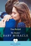 The Doctors' Baby Miracle (Beckett Tina)