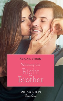 Книга "Winning the Right Brother" – Abigail Strom