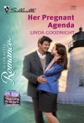 Her Pregnant Agenda (Goodnight Linda)