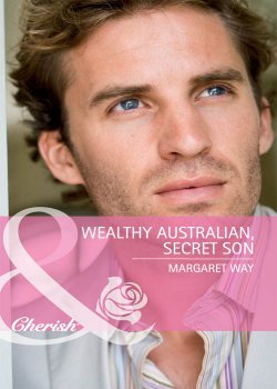 Книга "Wealthy Australian, Secret Son" – Margaret Way, Маргарет Уэй