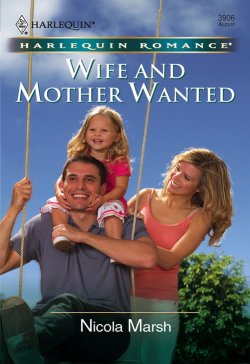 Книга "Wife and Mother Wanted" – Nicola Marsh