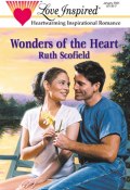 Wonders Of The Heart (Scofield Ruth)