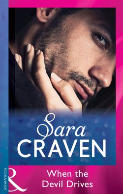 Книга "When The Devil Drives" – Сара Крейвен, Sara Craven