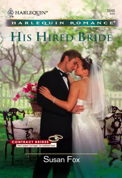 Книга "His Hired Bride" – Susan Fox