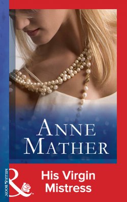 Книга "His Virgin Mistress" – Anne Mather