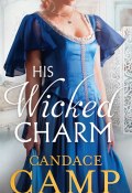 His Wicked Charm (Camp Candace)