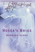 Hosea's Bride (Clark Dorothy)
